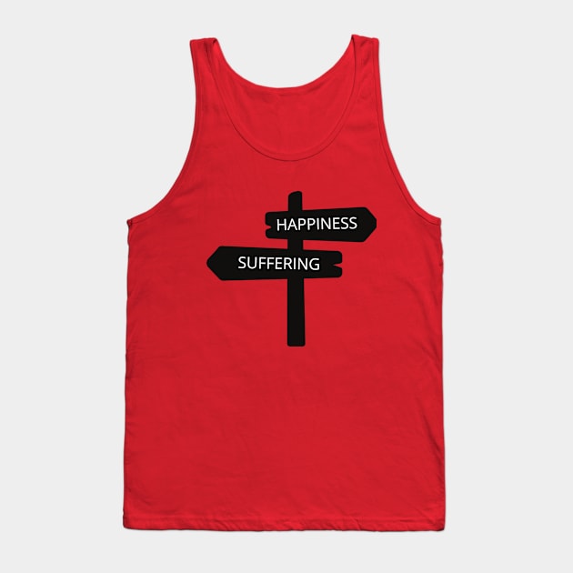 Suffer Happiness Tank Top by Famished Feline